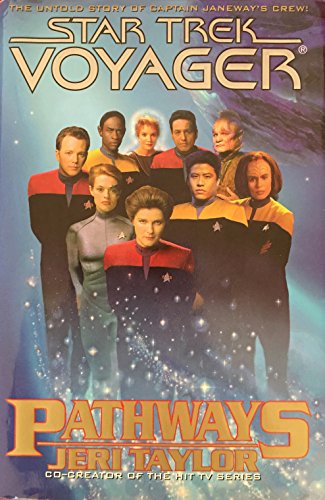 Beispielbild fr Pathways (Star Trek Voyager) zum Verkauf von SecondSale