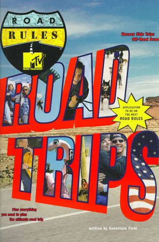 Stock image for MTV's Road Rules : Road Trips for sale by Better World Books