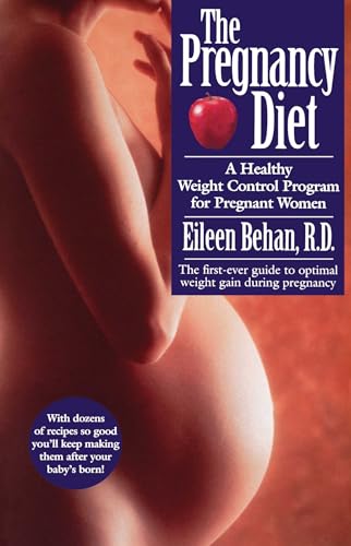 9780671003937: The Pregnancy Diet: A Healthy Weight Control Program for Pregnant Women