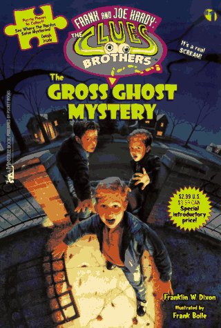 9780671004026: The Gross Ghost Mystery: No 1 (Frank & Joe Hardy: the clues brothers)