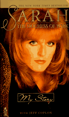 Stock image for My Story (Sarah: The Duchess of York) for sale by BooksRun