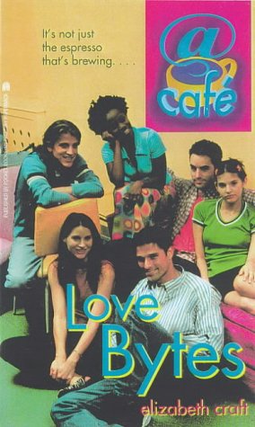 9780671004453: Love Bytes (Cafe, No. 1)