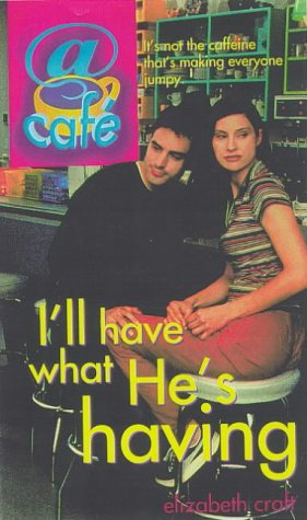 Imagen de archivo de I'll Have What He's Having (Cafe, Book 2) a la venta por SecondSale