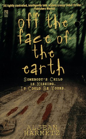 Imagen de archivo de Off the Face of the Earth a la venta por Wonder Book