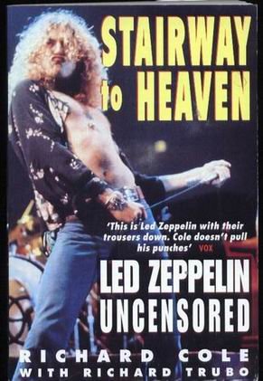 9780671004736: Stairway to Heaven: " Led Zeppelin " Uncensored