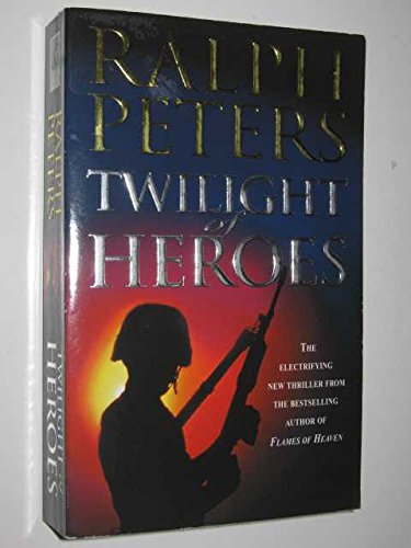 9780671004972: Twilight of Heroes