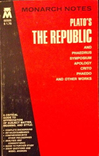 Stock image for Monarch Notes on Plato's the Republic and Phaedrus; Symposium; Apology; Crito; and Other Works for sale by BooksRun