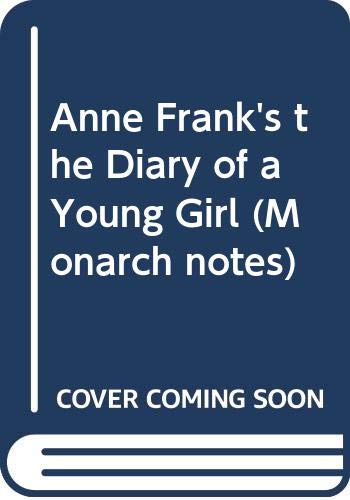 9780671005610: Anne Frank's "the Diary of a Young Girl" (Monarch notes)