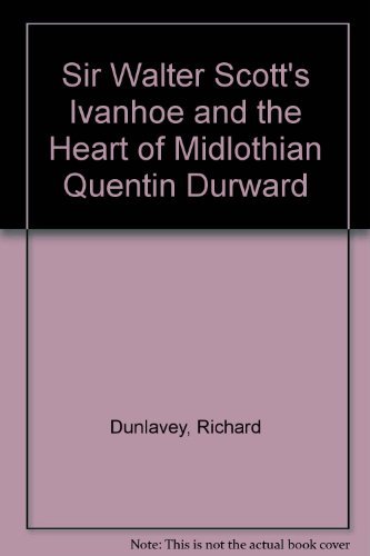 9780671006280: Sir Walter Scott's Ivanhoe and the Heart of Midlothian Quentin Durward