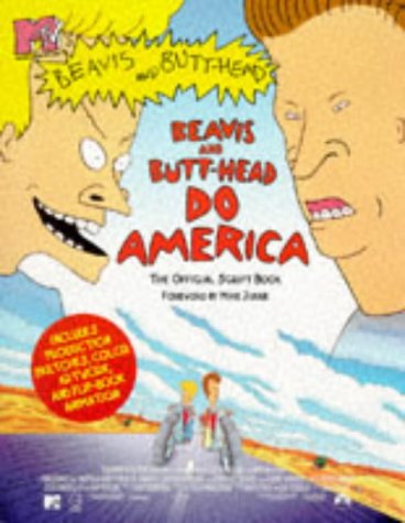 Beispielbild fr MTV's Beavis and Butt-Head Do America: The Official Script Book zum Verkauf von ThriftBooks-Atlanta