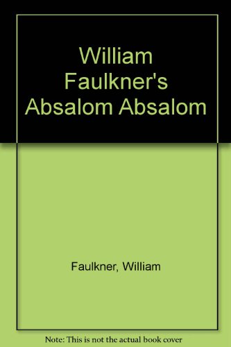 Absalom, Absalom!: The Corrected Text (9780671006648) by Faulkner, William