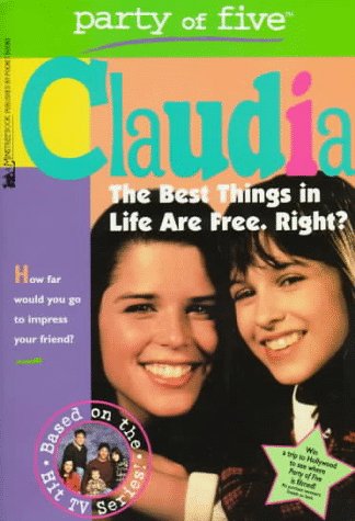 The Best Things In Life Are Free. Right? (Party of Five: Claudia)