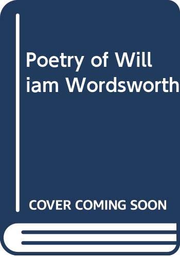 9780671007294: The Poetry of William Wordsworth