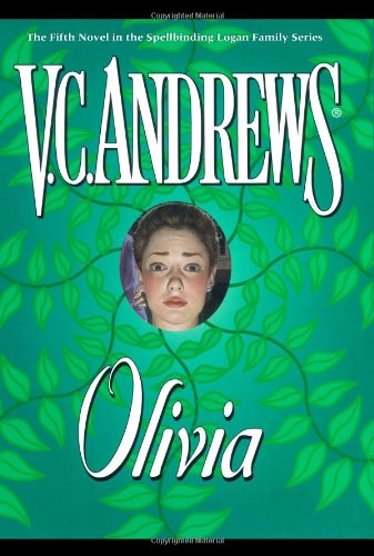 Olivia (Logan Series) (9780671007607) by Andrews, V.C.