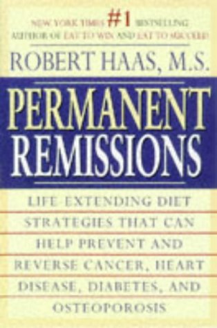 9780671007775: Permanent Remission: Life-extending Diet Strategies