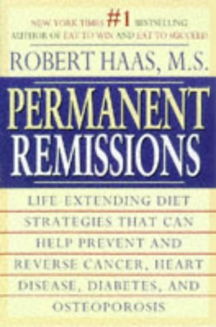 Permanent Remissions (9780671007775) by Haas, Robert