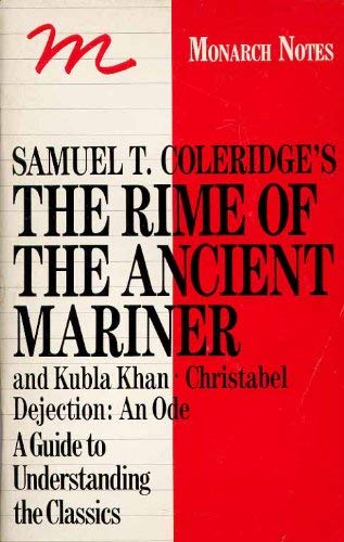 Stock image for Monarch Notes on Coleridge's The Rime of the Ancient Mariner and Other Poems for sale by Better World Books