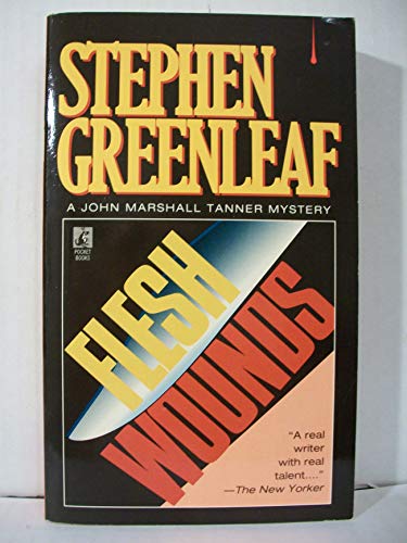 Imagen de archivo de Flesh Wounds: A John Marshall Tanner Mystery (Pocket Books) a la venta por gearbooks