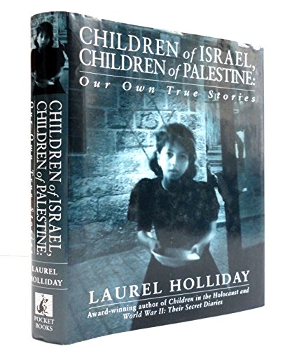 Stock image for Children of Israel Children of Palestine for sale by ThriftBooks-Atlanta