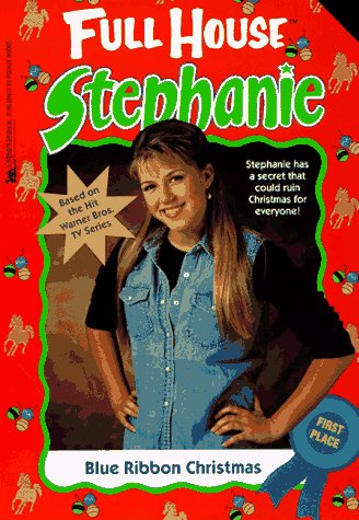 Beispielbild fr Blue Ribbon Christmas (Full House: Stephanie) zum Verkauf von BooksRun