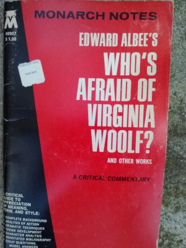 Imagen de archivo de Edward Albee's Who's Afraid of Virginia Woolf and Other Works (Monarch Notes) a la venta por Wonder Book