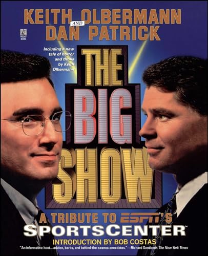 The Big Show: A Tribute to Espn's Sportscenter