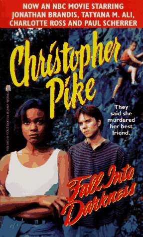 Fall into Darkness (9780671009847) by Christopher Pike