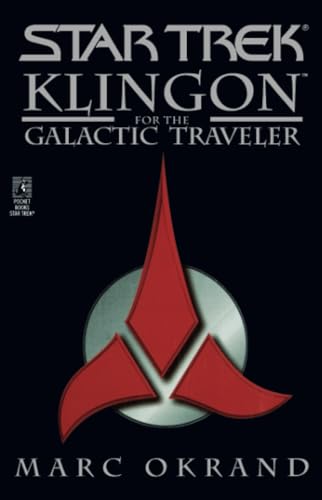 Stock image for Klingon for the Galactic Traveler (Star Trek) for sale by New Legacy Books