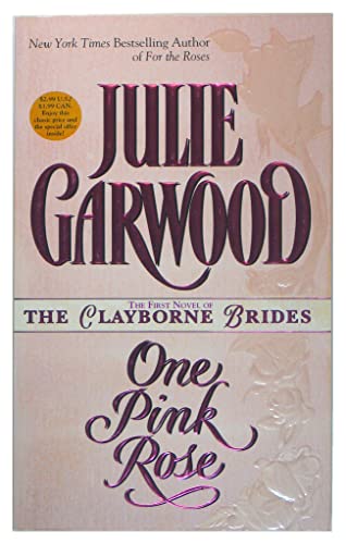 Beispielbild fr One Pink Rose (Clayborne Brides) zum Verkauf von SecondSale
