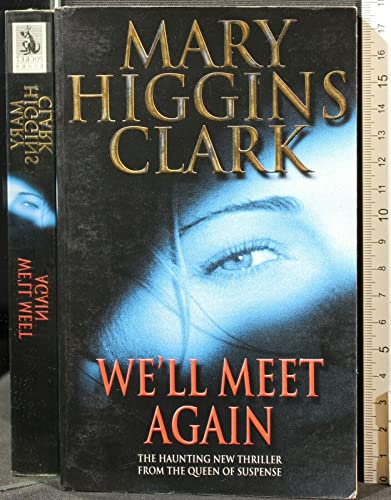 Stock image for We'll Meet Again for sale by GF Books, Inc.