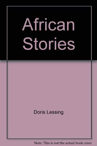 African Stories (9780671011505) by Doris Lessing