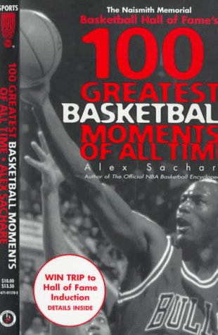 Stock image for 100 Greatest Basketball Moments of All Time for sale by Better World Books