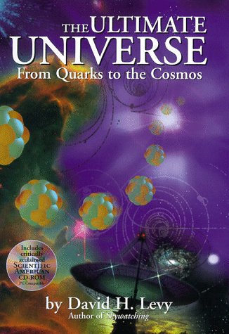 Ultimate Universe: The Most Up-To-Date Guide to the Cosmos (9780671012045) by Levy, David H.