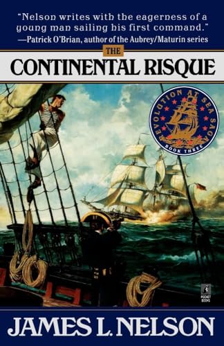 9780671013813: The Continental Risque: Revolution at Sea Saga: Vol 3