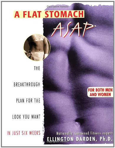9780671014087: A Flat Stomach Asap: The Breakthrough Plan for the Look You Want in Just Six Weeks