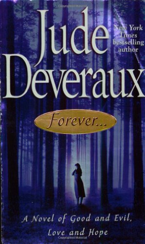 Beispielbild fr Forever. : A Novel of Good and Evil, Love and Hope (Forever Trilogy) zum Verkauf von Wonder Book