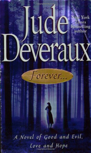 Imagen de archivo de Forever. : A Novel of Good and Evil, Love and Hope (Forever Trilogy) a la venta por Ravin Books