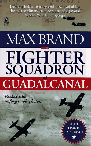 Imagen de archivo de Fighter Squadron at Guadalcanal a la venta por ThriftBooks-Dallas