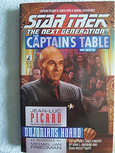 Dujonian's Hoard (Star Trek The Next Generation: The Captain's Table, Book 2) (9780671014650) by Friedman, Michael Jan