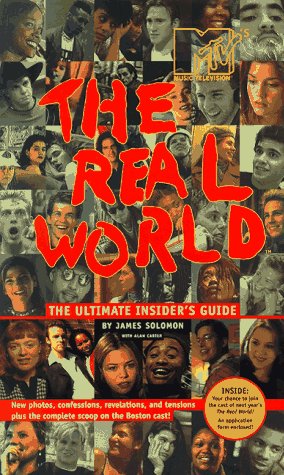 Imagen de archivo de The REAL WORLD THE ULTIMATE INSIDERS GUIDE a la venta por SecondSale
