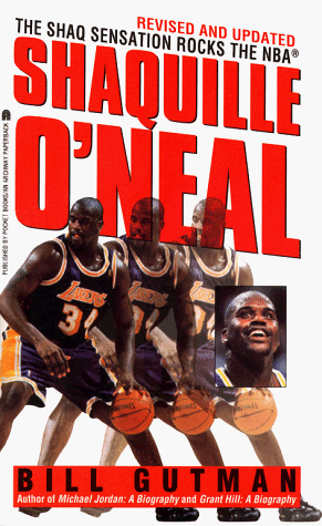 Shaquille Oneal: A Biography (9780671015411) by Gutman, Bill