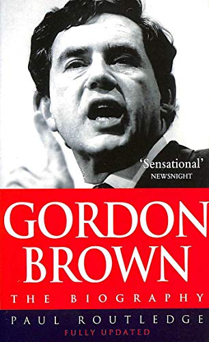 Stock image for Gordon Brown: The Biography for sale by WorldofBooks