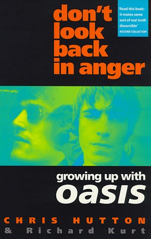 9780671015671: Don't Look Back in Anger: Growing up with Oasis