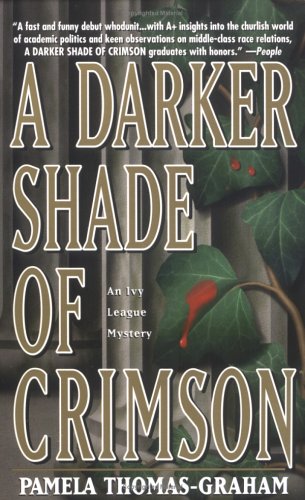 Stock image for A Darker Shade Of Crimson (Ivy League Mysteries) for sale by SecondSale