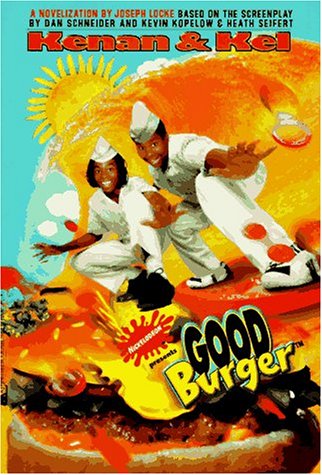 9780671016920: Good Burger: A Novelization