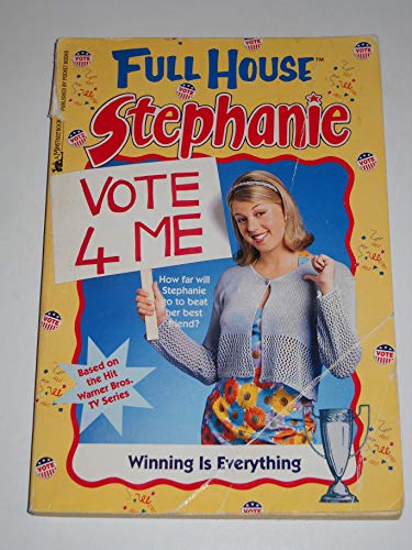 9780671017286: Winning is Everything S (Full House: Stephanie)