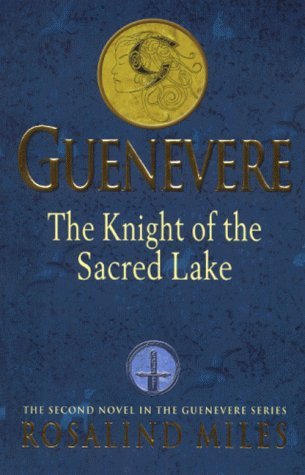 Stock image for The Knight of the Sacred Lake : A Novel for sale by Better World Books