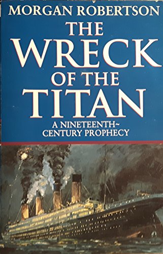 Stock image for The Wreck of the Titan for sale by WorldofBooks