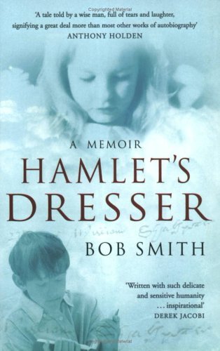 Stock image for Hamlet's Dresser:A Memoir for sale by Boobooks