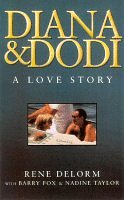 Imagen de archivo de Diana and Dodi: A Love Story a la venta por AwesomeBooks